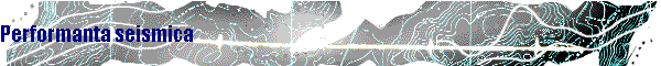 Performanta seismica
