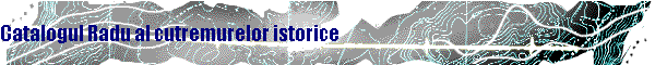 Catalogul Radu al cutremurelor istorice